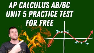 AP Calculus AB/BC Unit 5 Practice Test