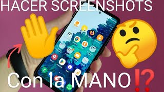 👋👉📱 HACER CAPTURA de PANTALLA con la PALMA de la MANO en SAMSUNG GALAXY