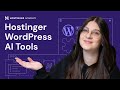 Introduction to Hostinger WordPress AI Tools