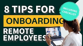 8 Useful tips for onboarding remote employees in 2023