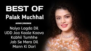 Best of Palak Muchhal 2024 | Palak Muchhal Hits Songs | Latest Bollywood Songs | Hits of music