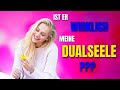 Selbsttest: Ist Er/Sie deine DUALSEELE?