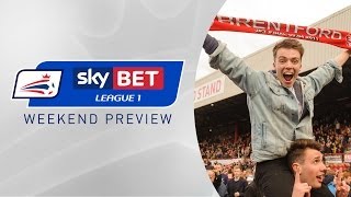 PREVIEW Sky Bet League 1 | Matchday 45