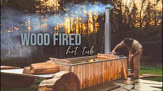 WE BOUGHT A WOOD FIRED HOT TUB