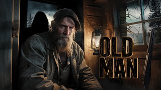 Old Man: Secrets in the Cabin | Full Movie HD | Thriller Drama | Free Movie