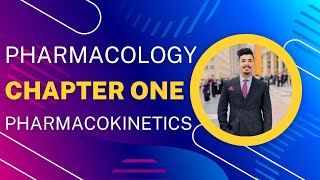 شرح مادة الـ Pharmacology موضوع الـ Pharmacokinetics الـ Part One