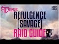 FFXIV - Eden's Verse: Refulgence (Savage) Guide - PART ONE