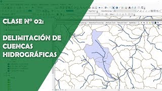 Curso Arc Hydro Tools - Clase N°02: Delimitación de una Cuenca Hidrográfica