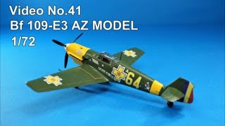 Step by Step 1/72 Bf109E3 AZ model