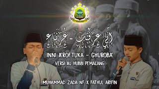 Inni  'Aroftuka - Ghuroba' COVER versi Al Hubbi Pemalang 🕊 #sholawat