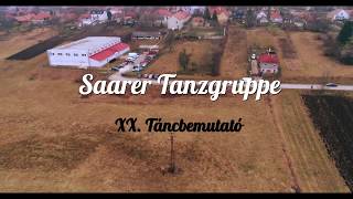 Saarer Tanzgruppe XX. Táncbemutató \