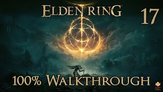 Elden Ring - Walkthrough Part 17: West Liurnia