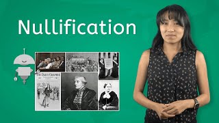 Nullification - US History for Teens!