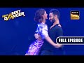 Raghav & Shakti ने किया 'Ishq Wala Love' Song पर एक Romantic Act | India's Best Dancer |Full Episode