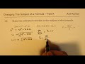 Change Subject of Formula Rearrange Equations with Square Roots Reciprocals and Applications