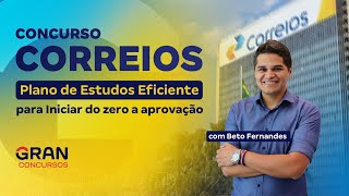 Concurso Correios | Plano de Estudos Eficiente para Iniciar do zero a aprovação