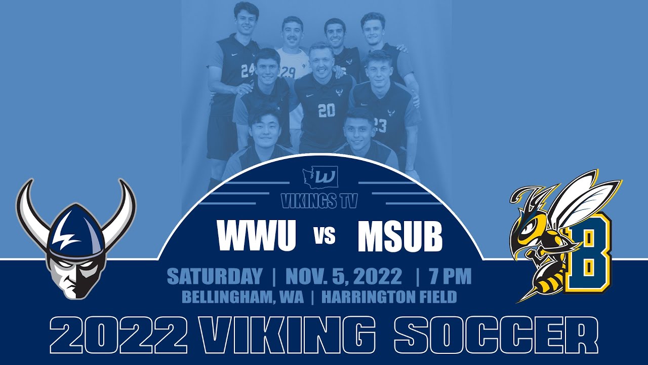 MSOC | WWU Vs. MSU Billings (11/5, 7 Pm) - YouTube