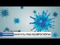 Bahaya Flu Pada Kelompok Rentan