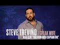 Vacation with Captain Evil - Steve Treviño - I Speak Wife