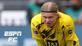 Erling Haaland & Borussia Dortmund's UCL chances next season 'not looking good' | ESPN FC