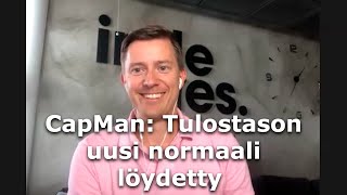 CapMan: Tulostason uusi normaali löydetty