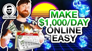 How To Make $1,000 A Day Online Easy (My Personal Formula)