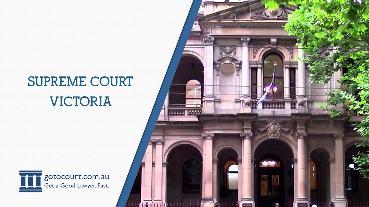 Supreme Court Victoria | Go To Court Lawyers | Melbourne VIC - YouTube