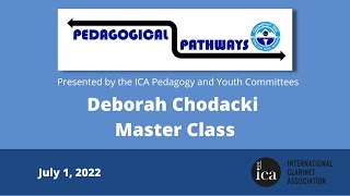 ClarinetFest® 2022 Pedagogical Pathways: Deborah Chodacki Master class