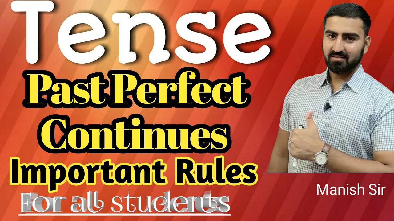 English Grammar | Tense | Past Perfect Continuous Tense | Part - 12 ...