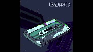 Deadmood - Disguised AUDIO