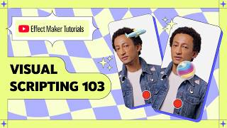 Effect Maker Tutorial: Visual Scripting 103 with ‪@haleycatpawz