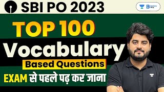 SBI PO 2023 | TOP 100 Vocabulary based Questions by Vishal Sir