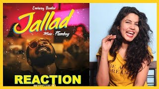 EMIWAY - JALLAD (OFFICIAL MUSIC VIDEO) | Reaction | Pooja Rathi | CuteBox
