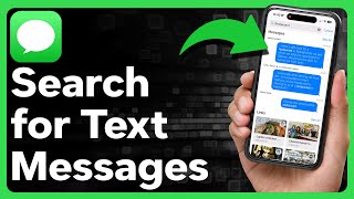 How To Search For Text Messages On iPhone