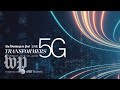 Key leaders and experts on the 5G transformation (Full Stream 10/29)