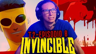 Rompiendo los limites... | Reaccion #Invencible Temporada 2 Episodio 8