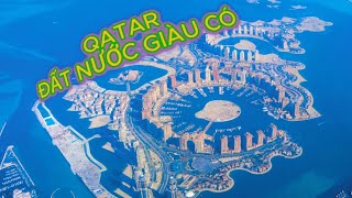 QATAR ĐẤT NƯỚC GIÀU CÓ