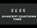 JAVASCRIPT COUNTDOWN TIMER