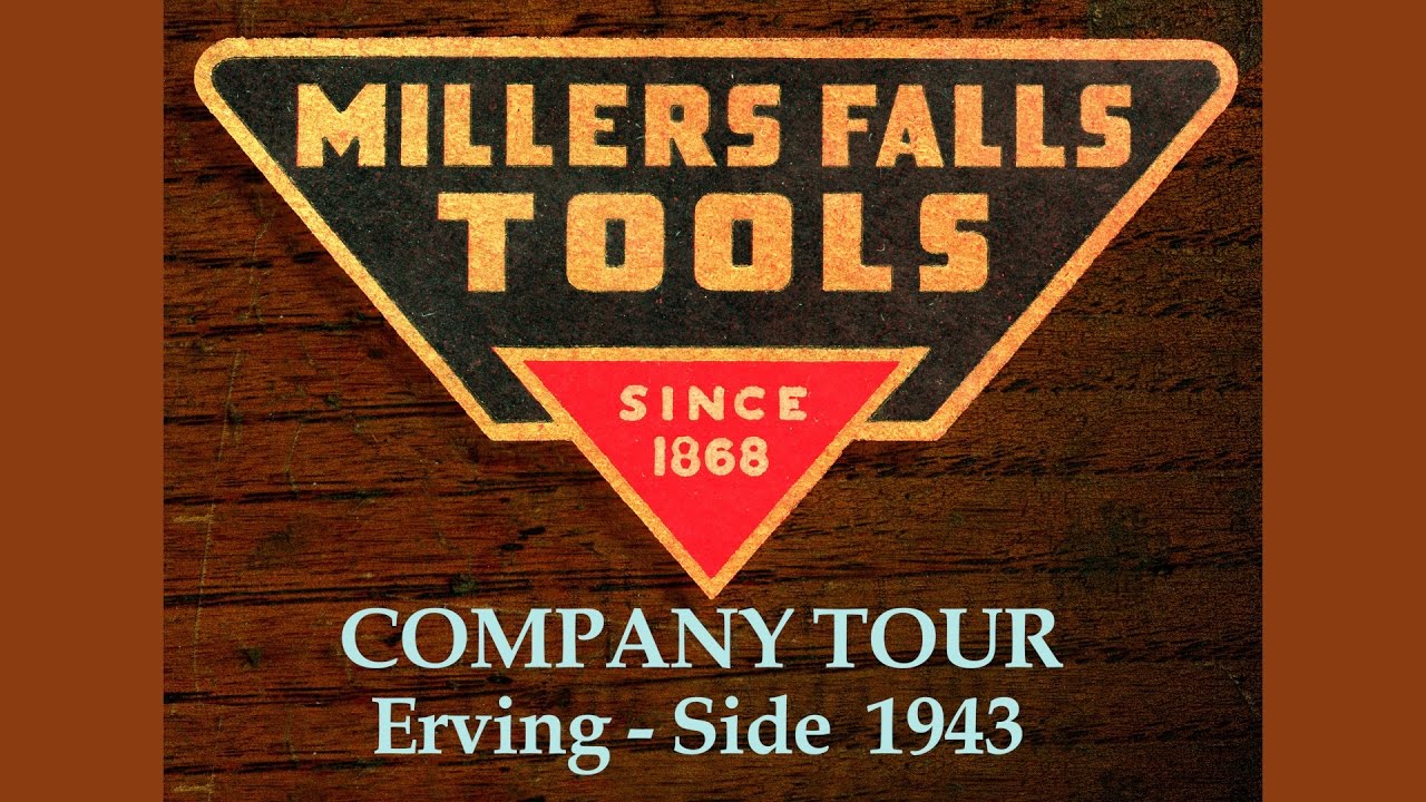 Factory Tour - Millers Falls Tools - 1943 - YouTube