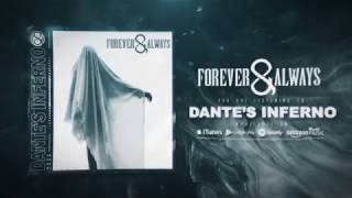 Forever \u0026 Always - Dante's Inferno ( Official Video)