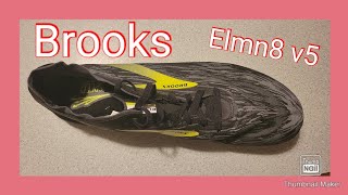 Brooks Elmn8 v5: higher! lighter! better!