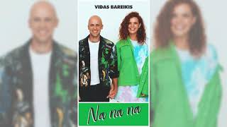 Vidas Bareikis - Mergaitė Na Na Na (Lyric Video)