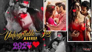 Unforgettable Love NON STOP Mashup 💖 Romantic Love Songs Mashup💖 Best Mashup Of Arijit, Jubin |