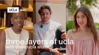 What a UCLA Acceptance REALLY Means: 3 Layers of UCLA with 3 Alumni