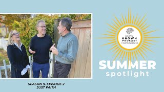 S10E9: Summer Spotlight - Just Faith