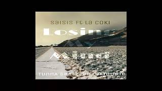 Saisis,,,,,,feat,,,,,La Coki,,,,,\