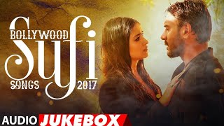Bollywood Sufi Songs 2017   Best of Sufi Jukebox   Sufi Audio Jukebox 2017360p