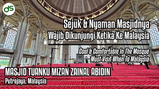 Wajib Berkunjung Kesini. Walking On Masjid Tuanku Mizan Zainal Abidin | Putrajaya, Malaysia