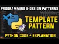 Template Pattern Explained | Programming and Design Patterns in Python