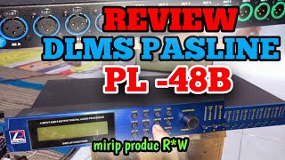 Rewiew DLMS PASLINE PL-48B Singkat //Harga Murah Kuwalitas Tidak Di Ragukan